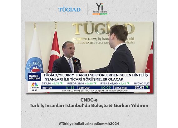 CNBC-e Türk İş İnsanları İstanbul’da Buluştu & Gürkan Yıldırım