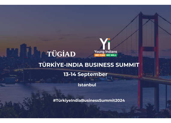 Türkiye-India Business Summit | 13-14 Eylül 2024, İstanbul