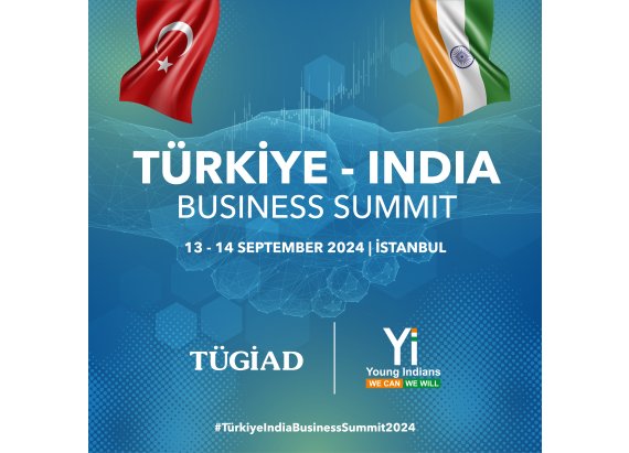 Türkiye-India Business Summit | 13-14 Eylül 2024, İstanbul